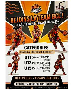 🏀 LE BCL RECRUTE ! REJOINS LA TEAM BCL POUR LA SAISON 2026/2027 !